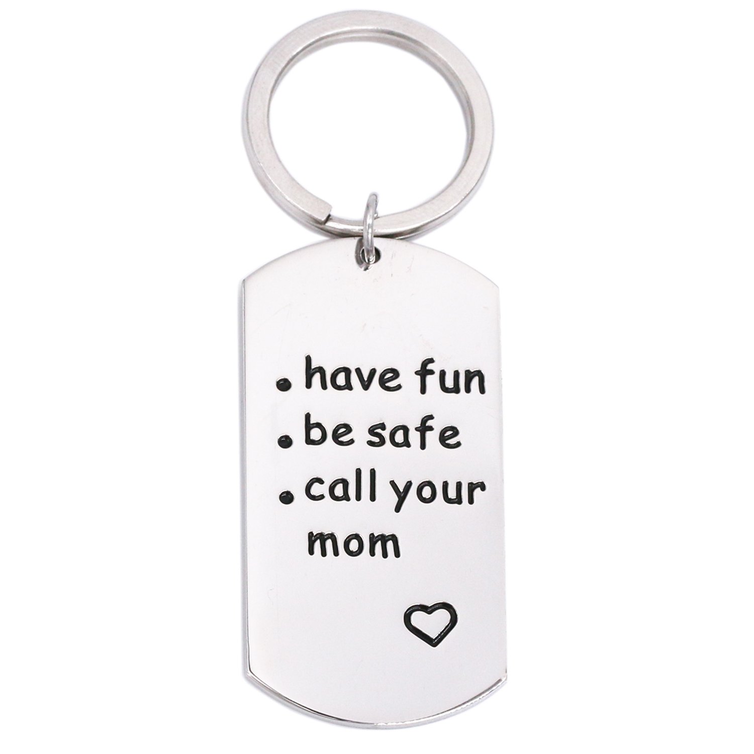 毕业礼物 - have fun be safe call your mom 钥匙扣 - son keychain