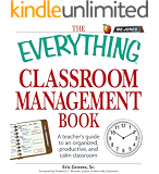 the everything classroom management book: a teachers guide to