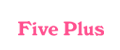 Five Plus