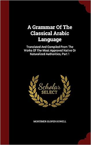 《a grammar of the classical arabic language: translated and