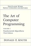 The Art of Computer Programming: Volume 1: Fundamental Algorithms (3rd Edition)
