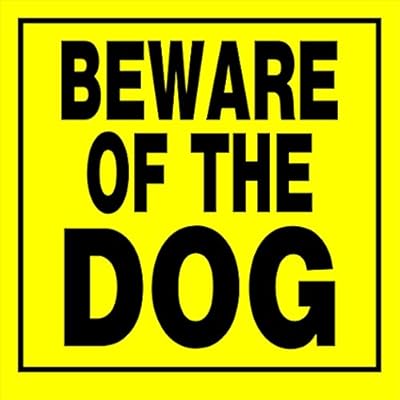 11 x 11黄色标志 beware of dog