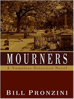 mourners: a nameless detective novel(英语)精装–large print