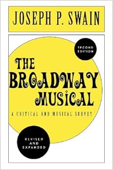 《the broadway musical: a critical and musical survey》 【摘要