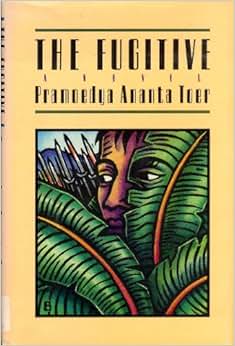 《the fugitive》 pramoedya ananta toer, willem samuels【摘要